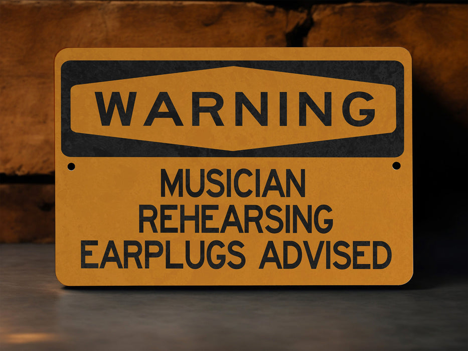 Warning Musician Rehearsing Earplugs Advised Metal Sign, Rehearsal Room Decor, Music Practice Alert, Sound Level Warning