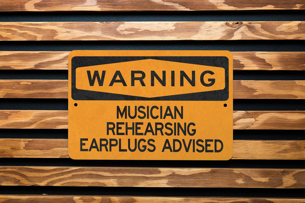 Warning Musician Rehearsing Earplugs Advised Metal Sign, Rehearsal Room Decor, Music Practice Alert, Sound Level Warning