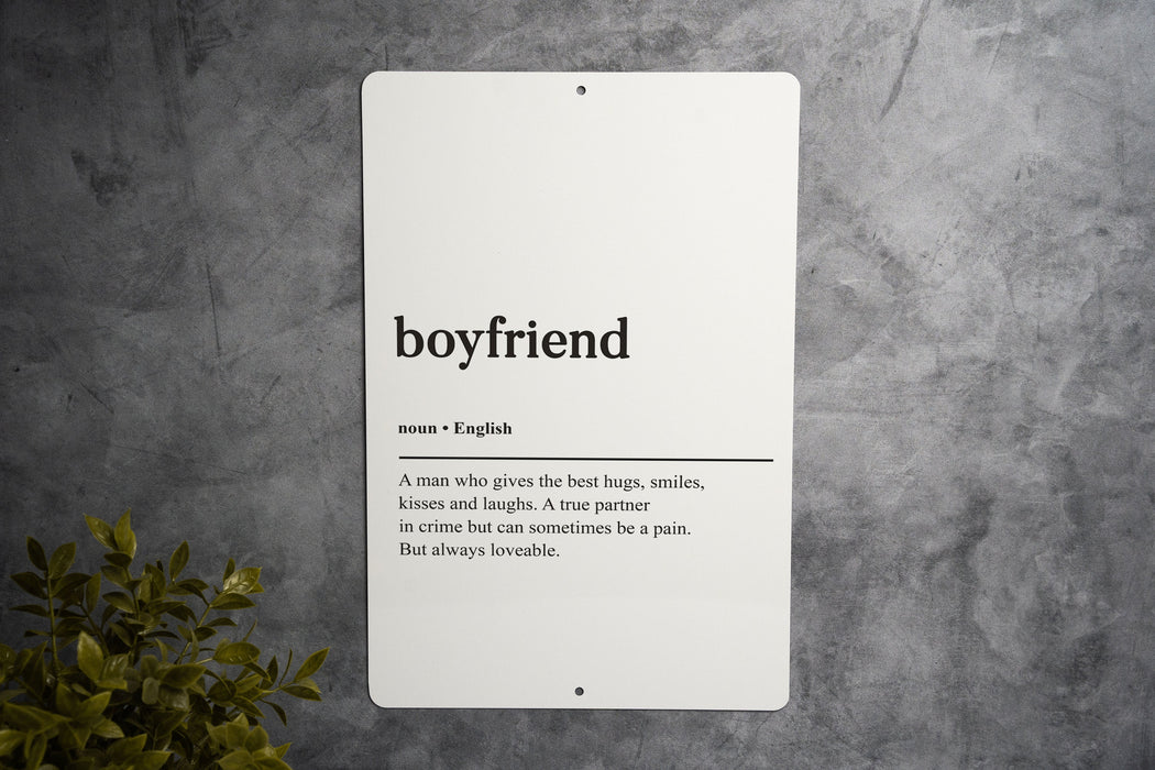 Boyfriend Definition Metal Sign, Relationship Humor, Love and Laughter Decor, Gift for Him, Couple's Wall Art