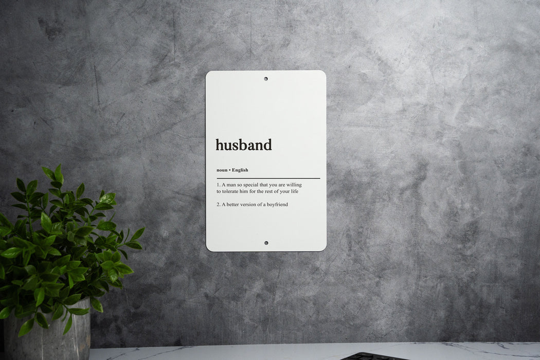 Husband Definition' Metal Sign, Love and Partnership Decor, Marital Humor, Spousal Appreciation, Family Home Art
