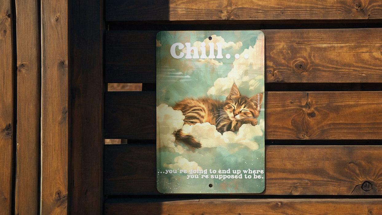 Chill Destination Metal Poster - Inspirational Quote, Relaxing Art, Positive Message, Zen Decor, Life Path