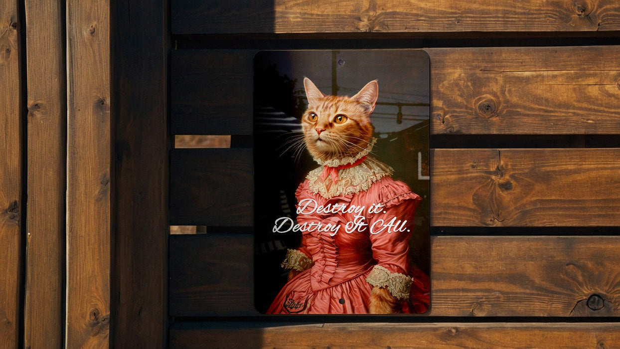Destroy It All Kitten Metal Poster - Cute Chaos, Kitten Mischief, Home Decor, Whimsical Art, Playful Pet
