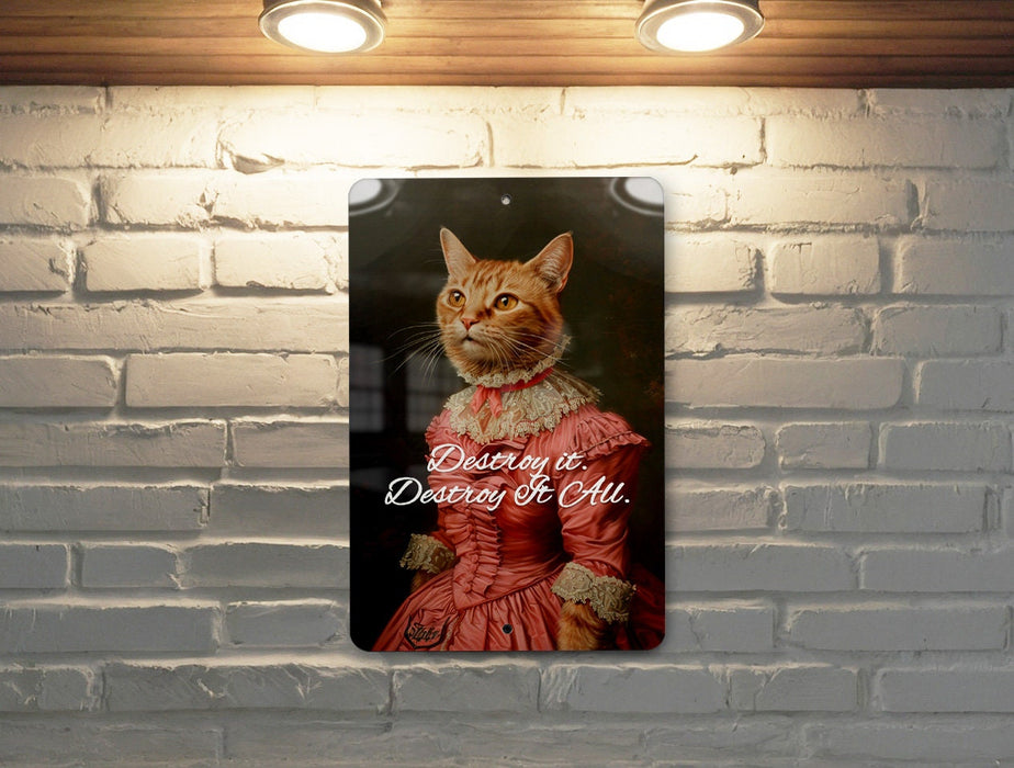 Destroy It All Kitten Metal Poster - Cute Chaos, Kitten Mischief, Home Decor, Whimsical Art, Playful Pet