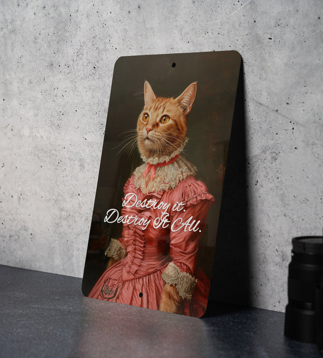 Destroy It All Kitten Metal Poster - Cute Chaos, Kitten Mischief, Home Decor, Whimsical Art, Playful Pet
