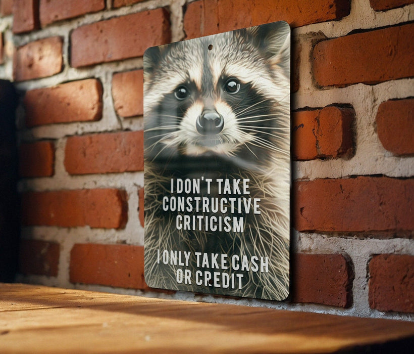 Cash or Credit Criticism Metal Poster - Humorous Quote, Financial Humor, Sarcastic Art, Modern Decor, Witty Statement