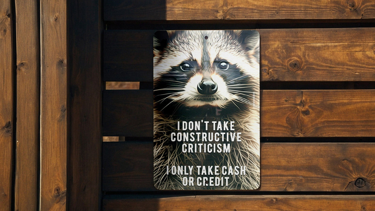 Cash or Credit Criticism Metal Poster - Humorous Quote, Financial Humor, Sarcastic Art, Modern Decor, Witty Statement