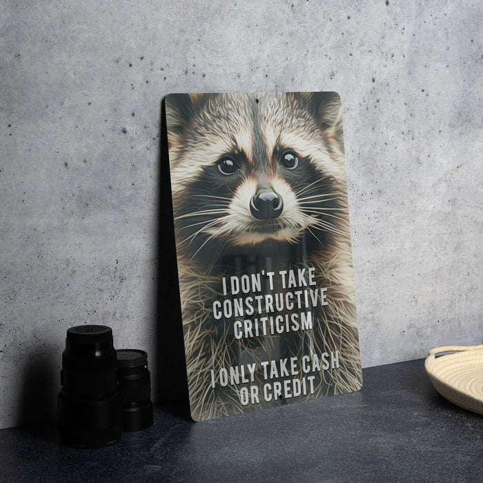 Cash or Credit Criticism Metal Poster - Humorous Quote, Financial Humor, Sarcastic Art, Modern Decor, Witty Statement