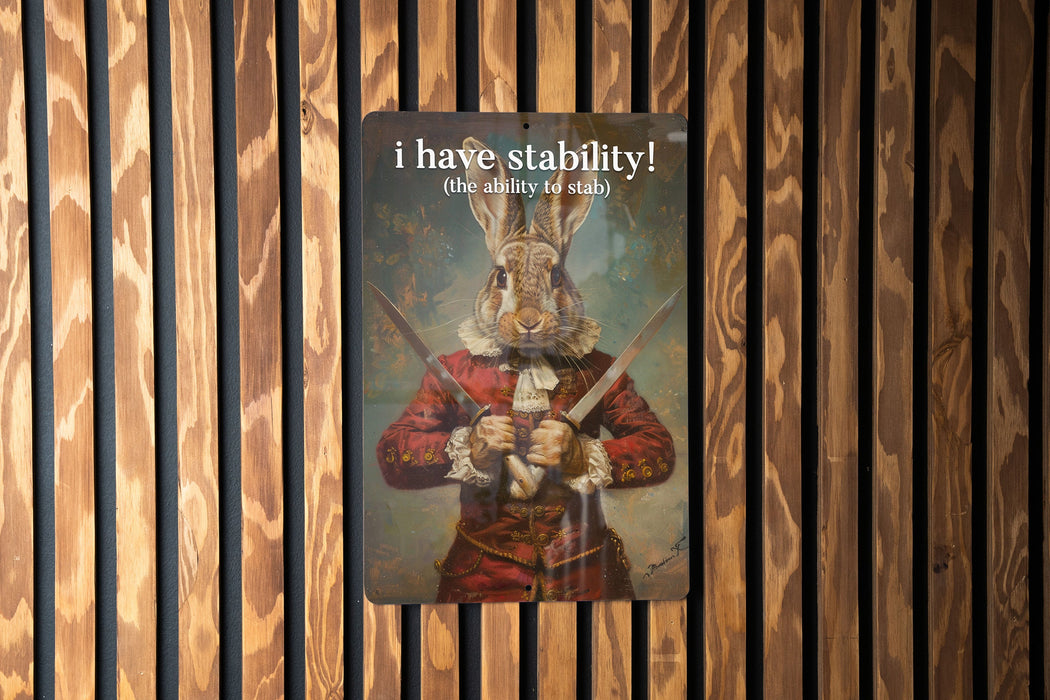 Stability to Stab Metal Poster - Word Play, Dark Humor, Witty Quote, Edgy Art, Unique Illustration