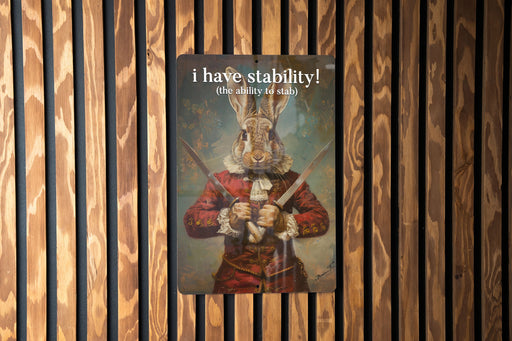 Stability to Stab Metal Poster - Word Play, Dark Humor, Witty Quote, Edgy Art, Unique Illustration