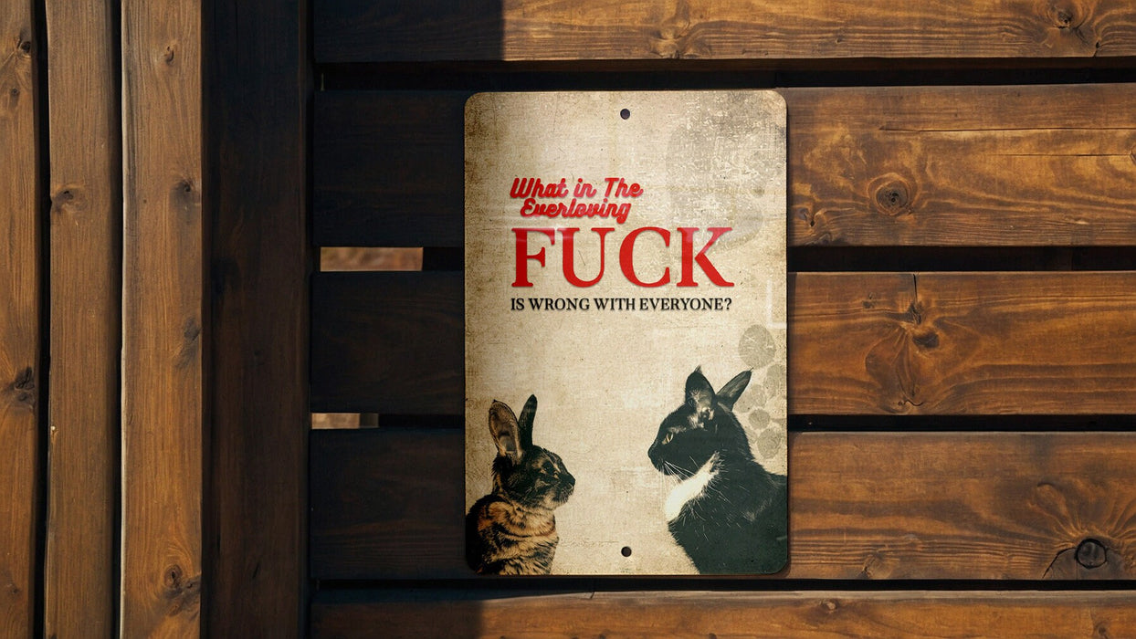 Everloving Fuck Metal Poster - Social Bewilderment, Edgy Question, Collective Frustration, Bold Statement, Reflective Decor