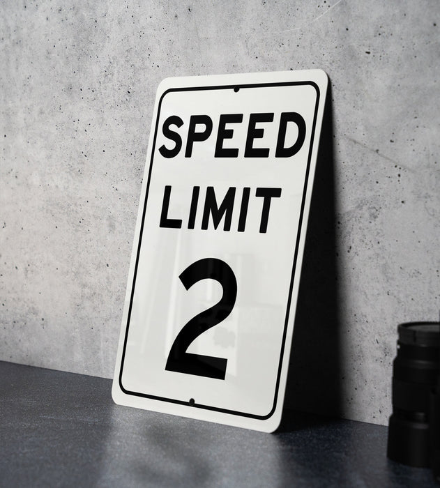 Speed Limit 2 MPH Sign - Custom Aluminum Sign for Controlled Zones