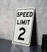 Speed Limit 2 MPH Sign - Custom Aluminum Sign for Controlled Zones