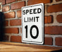 Speed Limit 10 MPH Sign - Aluminum Safety Sign for Slow Traffic Areas