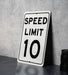 Speed Limit 10 MPH Sign - Aluminum Safety Sign for Slow Traffic Areas