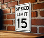 Speed Limit 15 MPH Sign - Residential and School Zone Aluminum Sign