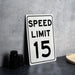 Speed Limit 15 MPH Sign - Residential and School Zone Aluminum Sign
