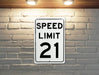 Speed Limit 21 MPH Sign - Precise Speed Regulation Aluminum Sign