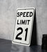 Speed Limit 21 MPH Sign - Precise Speed Regulation Aluminum Sign