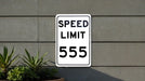 Speed Limit 555 MPH Sign - Custom Aluminum Sign for Themed Decor