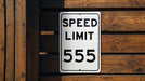 Speed Limit 555 MPH Sign - Custom Aluminum Sign for Themed Decor