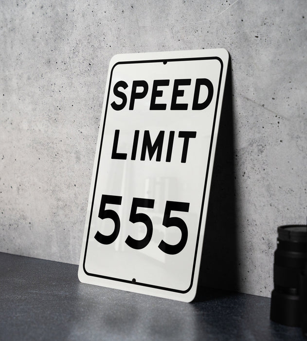 Speed Limit 555 MPH Sign - Custom Aluminum Sign for Themed Decor
