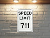 Speed Limit 711 MPH Sign - Unique Aluminum Sign for Collectible Decor