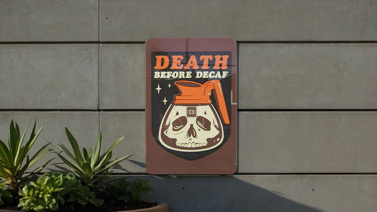 Death Before Decaf - Metal Sign - Gift For Coffee Lovers, Coffee Sign, Metal Wall Art, Kitchen Decor
