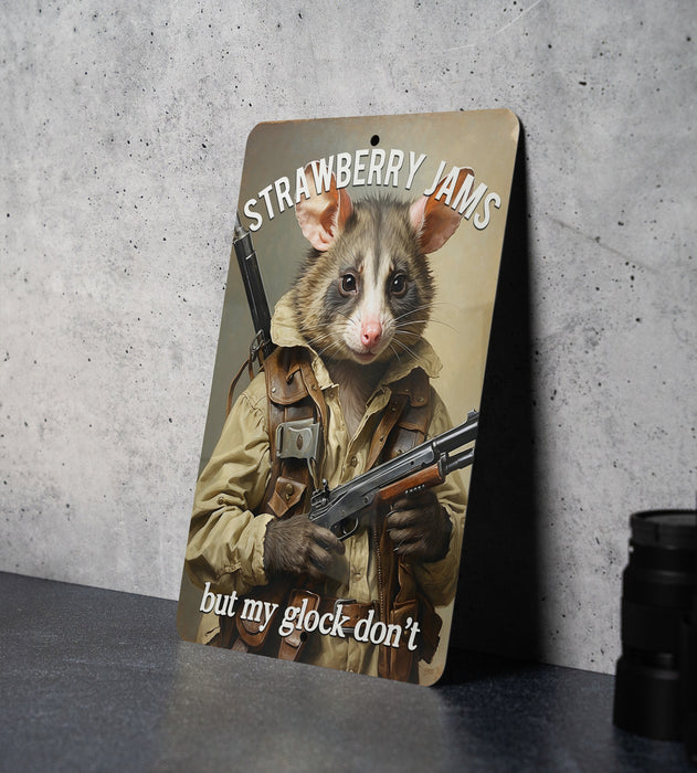 Strawberry Jams But My Glock Don't Metal Sign - Food Humor, Safety Message, Unique Kitchen Decor