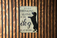 Not Drinking Alone Metal Sign, Not Drinking Alone if Dog Is at Home, Dog Drink Sign, Funny Sign, Bar Sign, Pet Decor, Gift