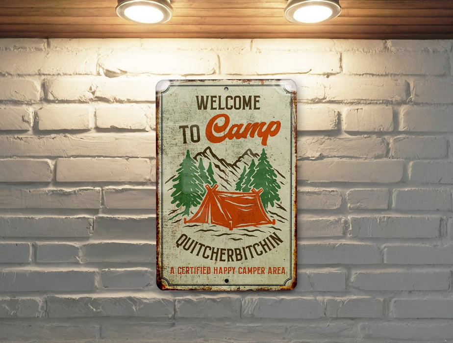 Camp Quitcherbitchin Metal Sign, Funny Camping Gift, Camper Decor, Camp Sign, Happy Camper