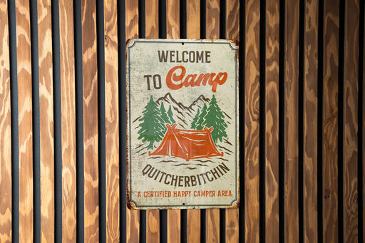 Camp Quitcherbitchin Metal Sign, Funny Camping Gift, Camper Decor, Camp Sign, Happy Camper