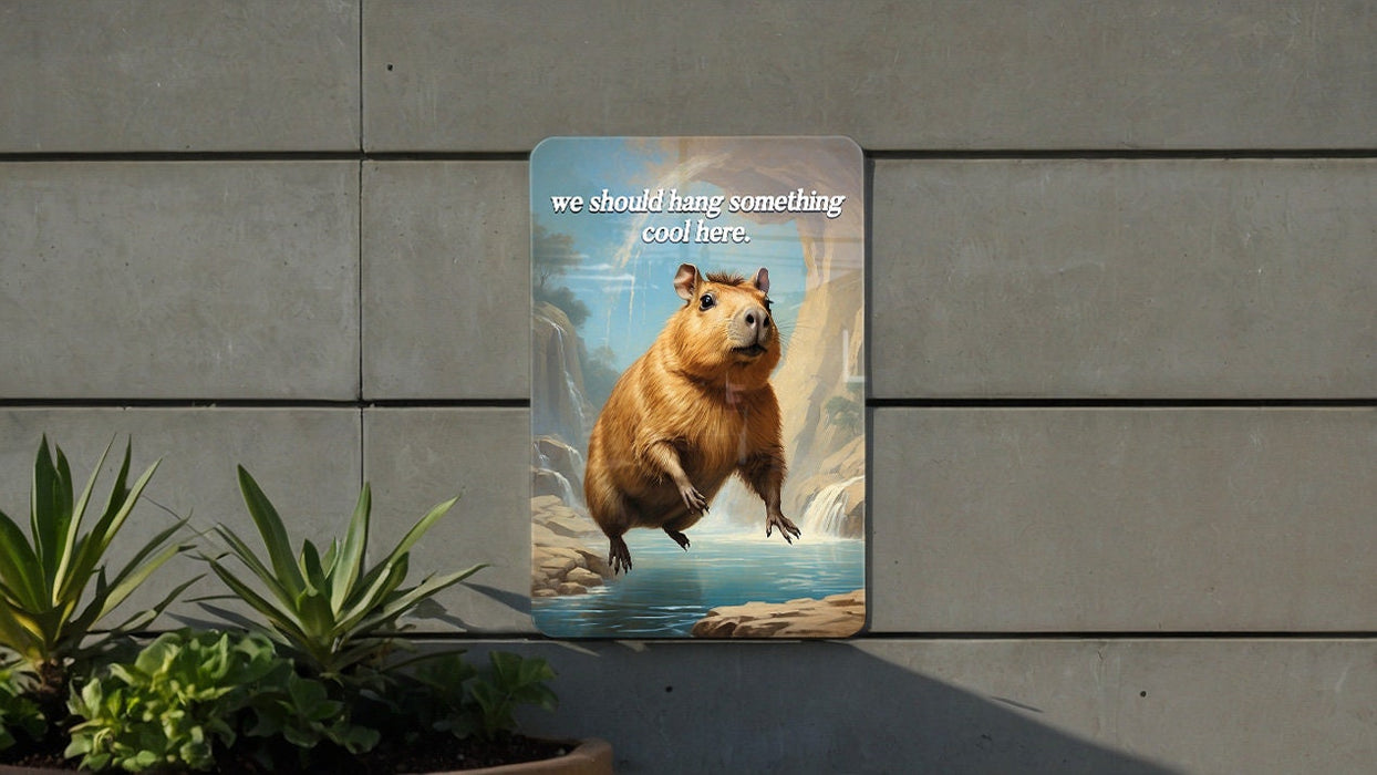 We Should Hang Something Cool Here Metal Sign - Creative Decor Suggestion, Unique Home Idea