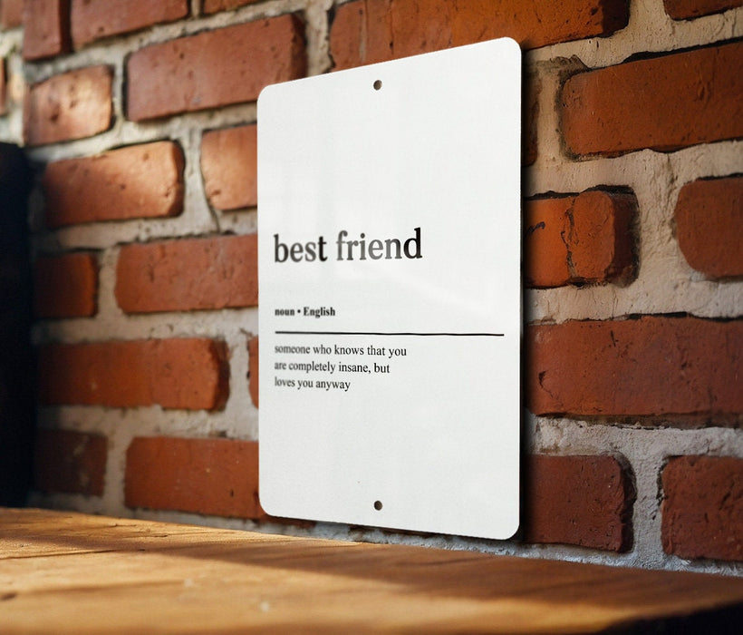 Best Friend Definition' Metal Sign, Friendship Humor, BFF Wall Art, Friend Appreciation Decor, Quirky Gift for Friend