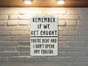 Remember If We Get Caught Metal Sign - You're Deaf and I Don't Speak English, Partner In Crime Humor, Funny Wall Art, Quirky Home Decor