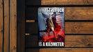 What the fuck is a kilometer. - Metal Sign - funny gifts, gifts for friends, funny wall art, USA meme