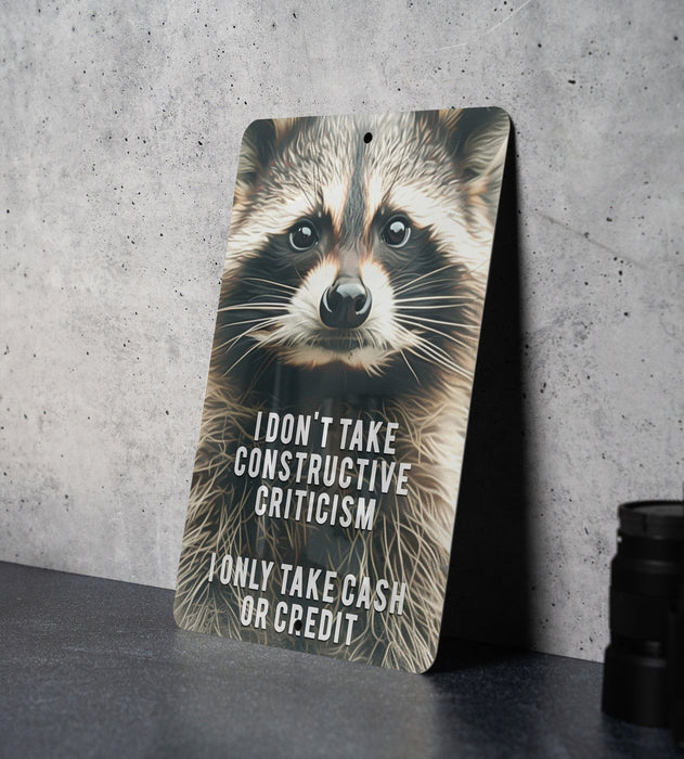 Cash or Credit Criticism Metal Poster - Humorous Quote, Financial Humor, Sarcastic Art, Modern Decor, Witty Statement