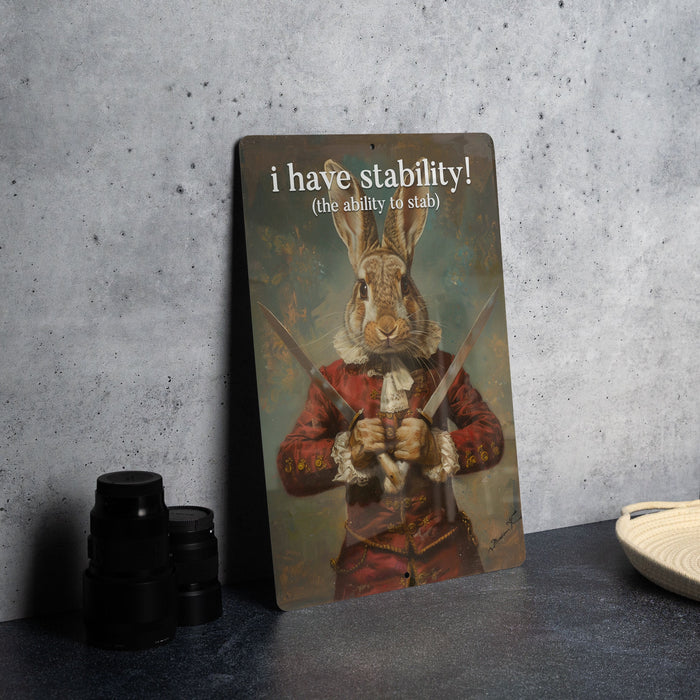 Stability to Stab Metal Poster - Word Play, Dark Humor, Witty Quote, Edgy Art, Unique Illustration