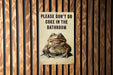 Don't Do Coke Bathroom Metal Poster - Bathroom Rules, Humor Sign, Quirky Notice, Guest Decor, Wall Art