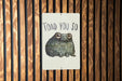Toad You So Metal Poster - Amphibian Humor, Whimsical Art, Nature Pun, Cute Toad, Funny Decor