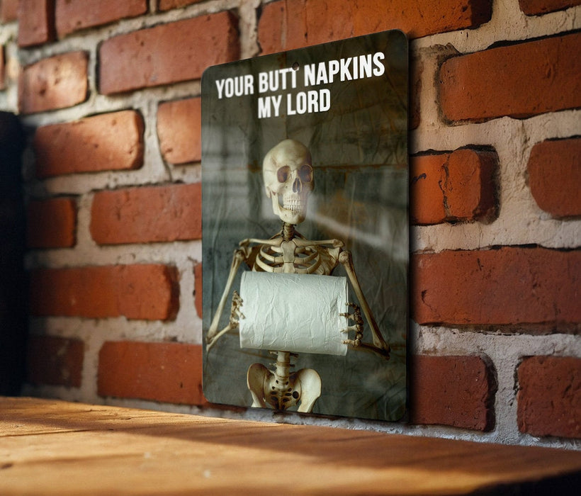 Butt Napkins My Lord Metal Poster - Bathroom Royalty, Toilet Humor, Noble Wipe, Quirky Decor, Medieval Joke