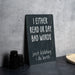 a sign that says i either read or say bad words