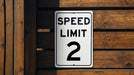 Speed Limit 2 MPH Sign - Custom Aluminum Sign for Controlled Zones