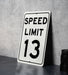Speed Limit 13 MPH Sign - Custom Speed Control Aluminum Sign