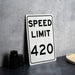 Speed Limit 420 MPH Sign - Fun Novelty Aluminum Sign for Entertainment Spaces