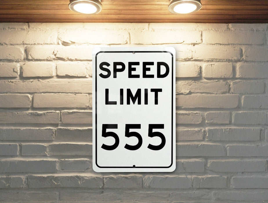 Speed Limit 555 MPH Sign - Custom Aluminum Sign for Themed Decor