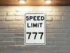 Speed Limit 777 MPH Sign - Lucky Aluminum Sign for Special Decor