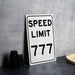 Speed Limit 777 MPH Sign - Lucky Aluminum Sign for Special Decor