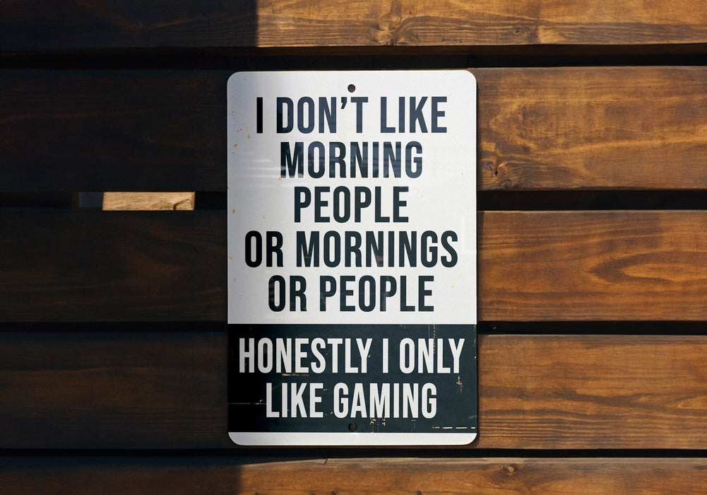 a sign on a wooden wall that says i don't like morning people or