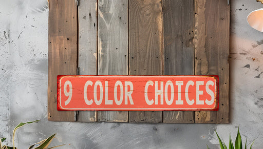 a red sign that says 9 color choices on it