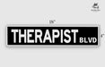 a black and white sign that says therapist blvd